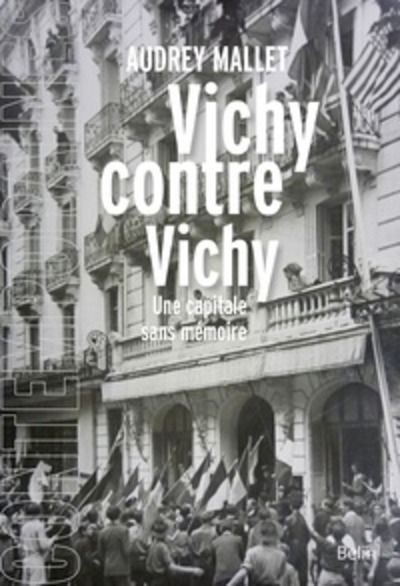 Vichy contre Vichy