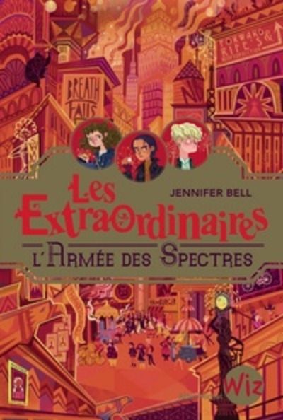 Les extraordinaires Tome 3 - L'armée des spectres