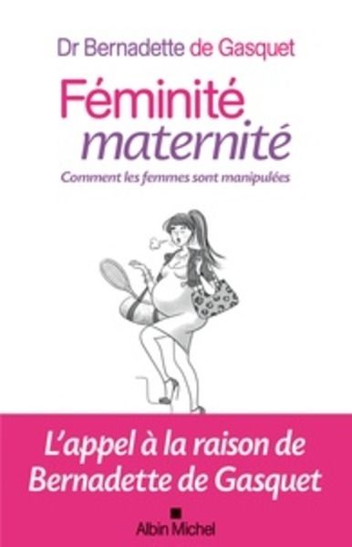 Féminité, maternité