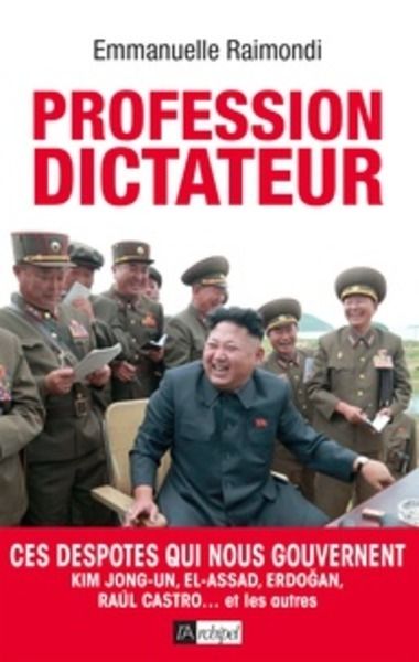 Profession Dictateur