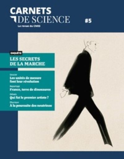 Carnets de science. La revue du CNRS nº 5