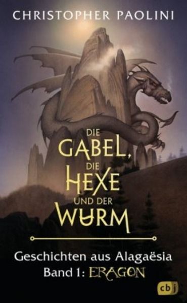 Die Gabel, die Hexe und der Wurm - Eragon