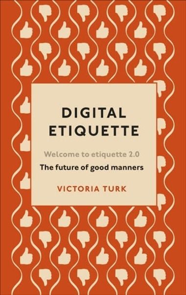 Digital Etiquette