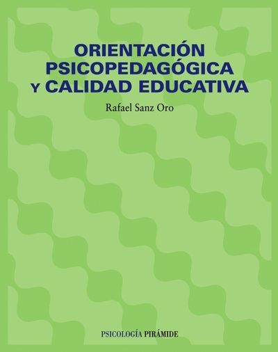 Orientación psicopedagógica y calidad educativa