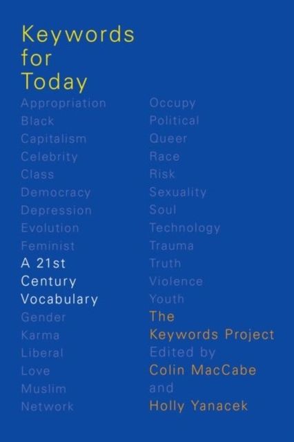 Keywords for Today : A 21st Century Vocabulary
