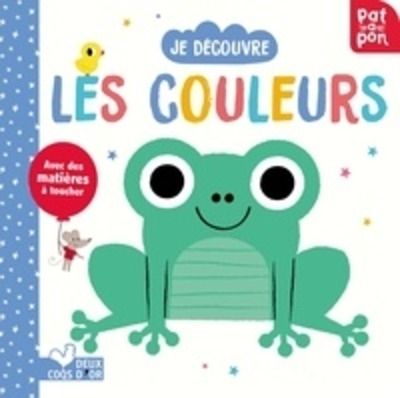 Je découvre les couleurs - Avec des matières à toucher