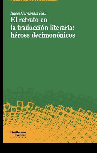 El retrato en la traducción literaria: héroes decimonónicos