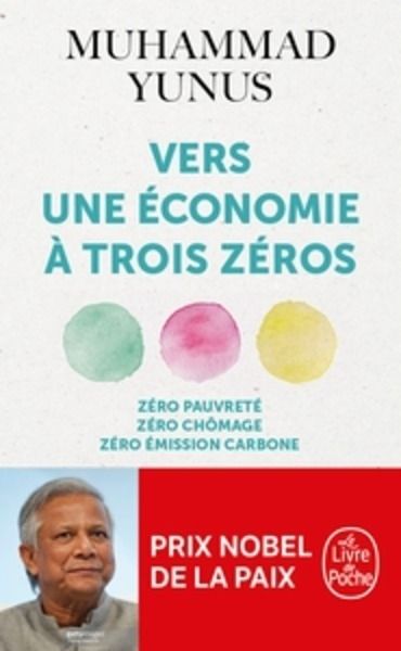 Vers une économie à trois zéros - Zéro pauvreté, zéro chômage, zéro émission de carbonne