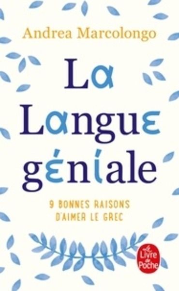 La Langue géniale