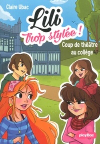 Lili trop stylée ! Tome 17