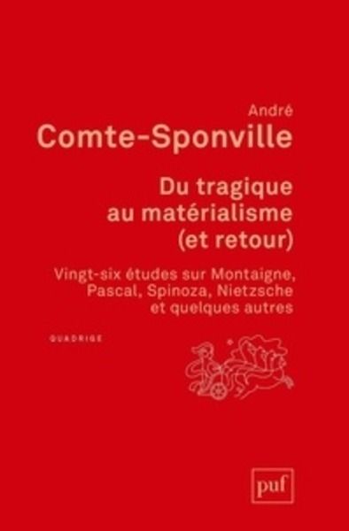 Du tragique au matérialisme (et retour)