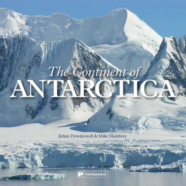 The Continent of Antarctica