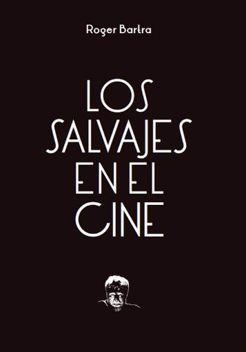 Los salvajes en el cine