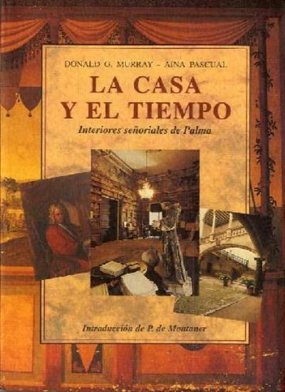 La casa y el tiempo