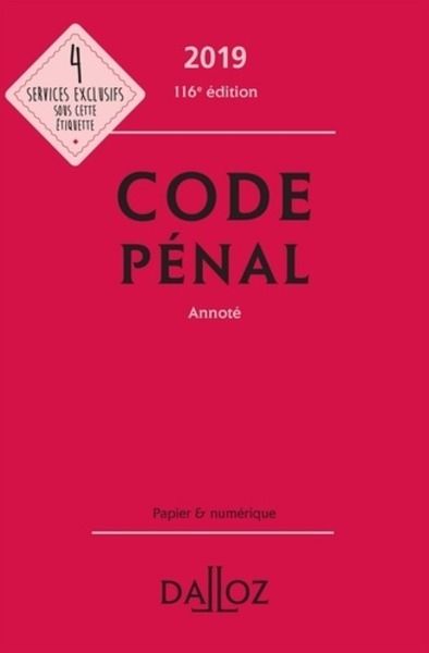 Code pénal annoté Edition 2019