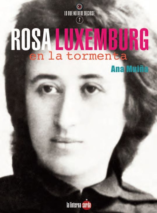 Rosa Luxemburg, en la tormenta