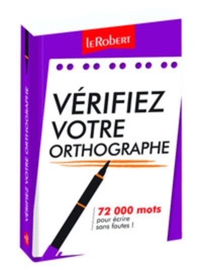 Vérifiez votre orthographe