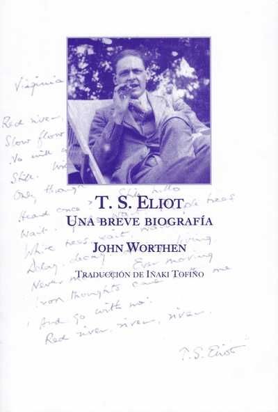 T.S. Eliot, Una breve biografía