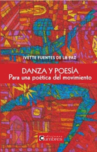 Danza y poesía para una poética del movimiento