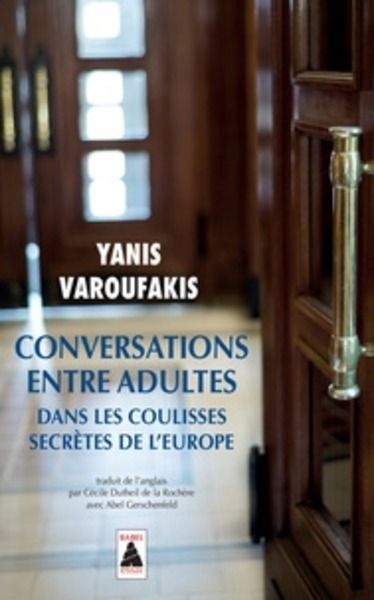 Conversations entre adultes - Dans les coulisses secrètes de l'Europe