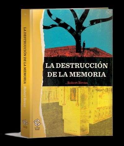 La destrucción de la memoria