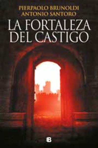 La fortaleza del castigo
