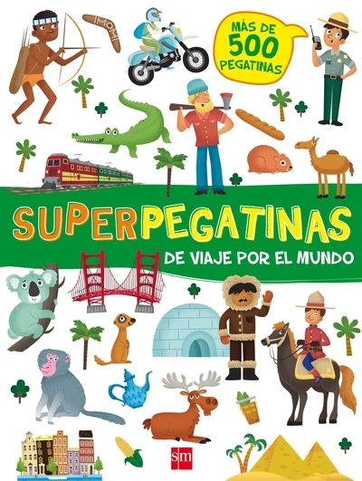 Superpegatinas. De viaje por el mundo