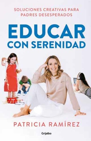 Educar con serenidad