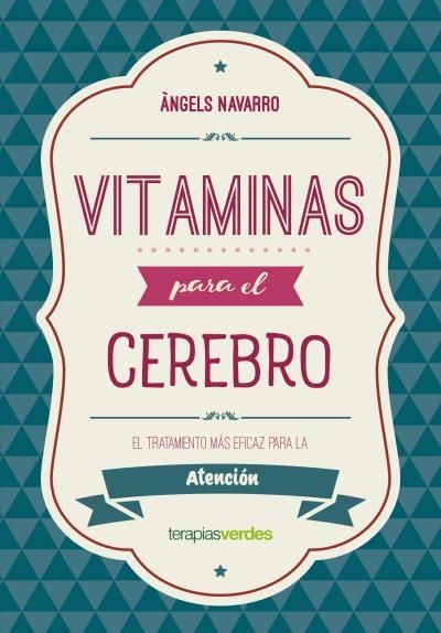 Vitaminas para el cerebro. Atención