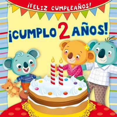 ¡Cumplo 2 años!