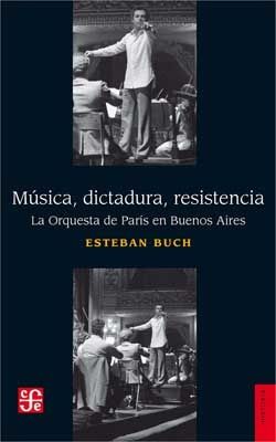 Música, dictadura, resistencia