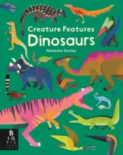 Creature Features: Dinosaurs