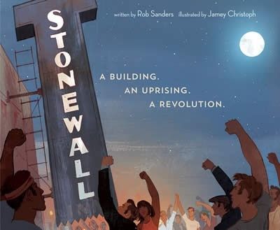 Stonewall : A Building. An Uprising. A Revolution