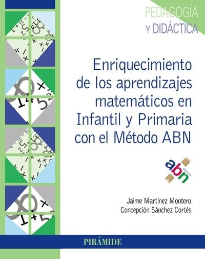 Enriquecimiento de los aprendizajes matemáticos en Infantil y Primaria con el Método ABN