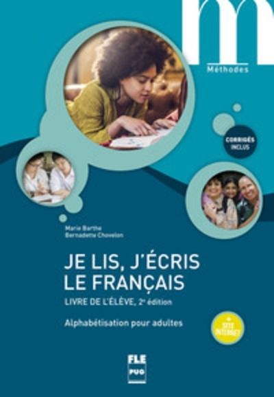 Je lis, j'écris le français - Livre de l'élève