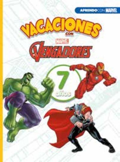 Vacaciones con Los Vengadores. 7 años (Aprendo con Marvel)