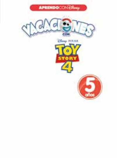 Vacaciones con Toy Story 4. 5 años (Aprendo con Disney)