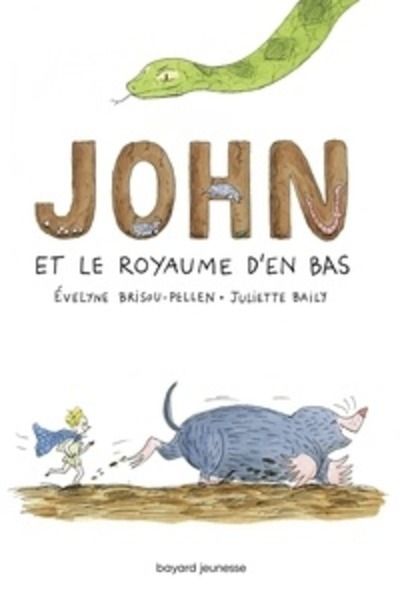 John et le royaume d'en-bas