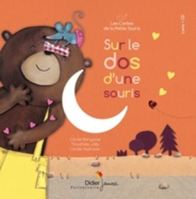 Les contes de la petite souris - Sur le dos d'une souris