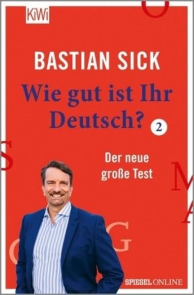 Wie gut ist Ihr Deutsch? .   Bd.2