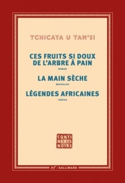 Ces fruits si doux de l'arbre à pain - La main sèche - Légendes africaines
