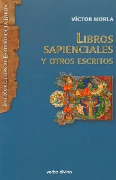 Libros sapienciales y otros escritos