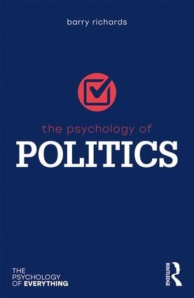 The Psychology of Politics