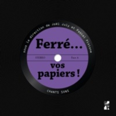 Ferré... vos papiers !