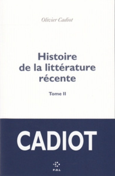 Histoire de la littérature récente