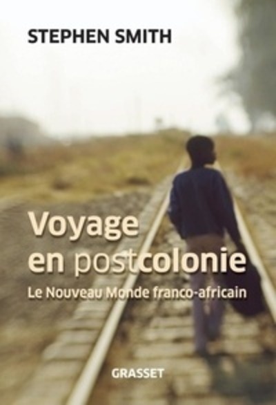 Voyage en postcolonie