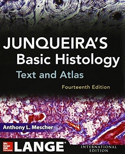 Junqueira's Basic Histology: Text and Atlas