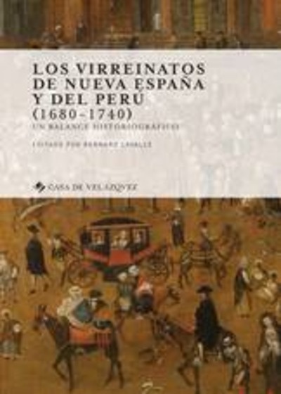 Los virreinatos de Nueva España y del Perú (1680-1740)