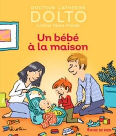 Un bébé à la maison