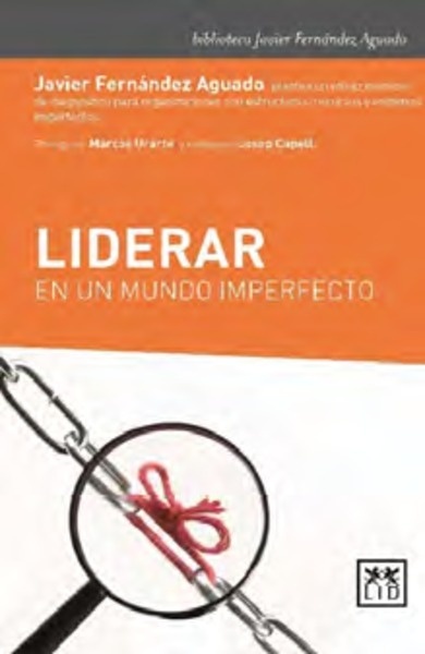 Liderar un mundo imperfecto